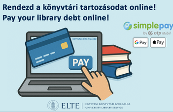 Elérhetővé vált az online bankkártyás fizetés (SimplePay) az ELTE Könyvtár WebAppon keresztül